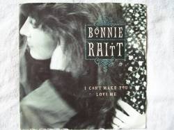 Bonnie Raitt : I Can't Make You Love Me
